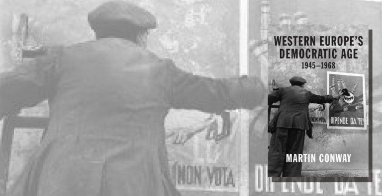 17.03.2022 Martin Conway: Western Europe’s Democratic Age